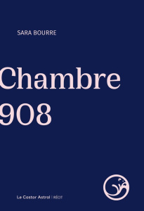 Chambre 908 - Bourre Sara