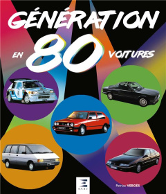 Génération en 80 voitures - Vergès Patrice