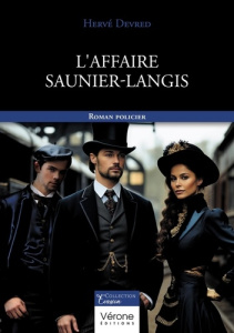 L'affaire Saunier-Langis - Devred Hervé