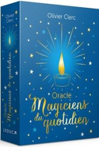 Oracle magiciens du quotidien - Clerc Olivier ; Levy Julien