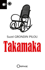 Takamaka - Grondin Pilou Suzel