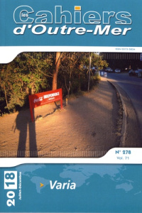 Les Cahiers d'Outre-Mer N° 278, juillet-décembre 2018 : Varia - Racaud Sylvain