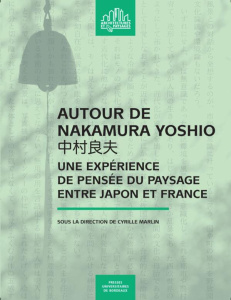 Autour de Nakamura Yoshio. Une expérience de pensée du paysage entre Japon et France - Marlin Cyrille ; Nakamura Yoshio