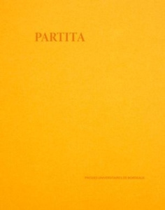 Partita - Baumann Pierre ; Parouty Antoine