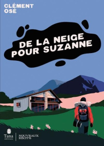 De la neige pour Suzanne - Osé Clément