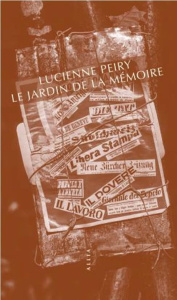 Le jardin de la mémoire - Peiry Lucienne