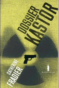 Dossier Kastor - Fradier Catherine