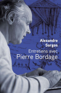 Entretiens avec Pierre Bordage - Sargos Alexandre