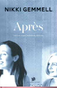 Après - Gemmell Nikki ; Rey Gaëlle