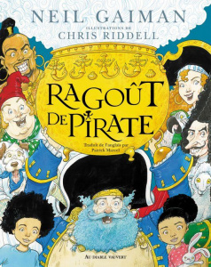 Ragout de pirate - Gaiman Neil ; Riddell Chris