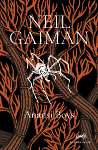 Anansi boys - Gaiman Neil ; Pagel Michel