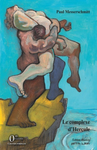 Le complexe d'Hercule - Messerschmitt Paul