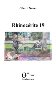 Rhinocérite 19 - Netter Gérard