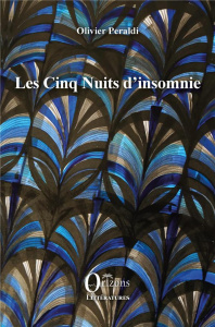 Les Cinq Nuits d'insomnie - Peraldi Olivier