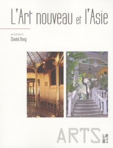 L'Art nouveau et l'Asie - Zheng Chantal
