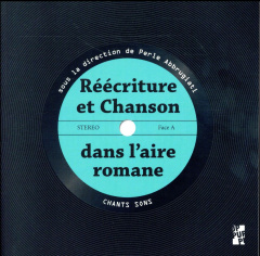Réécriture et chanson dans l'aire romane - Abbrugiati Perle