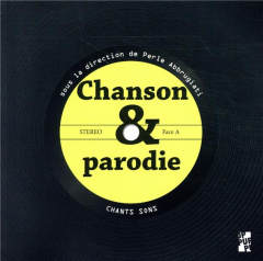 Chanson et parodie - Abbrugiati Perle