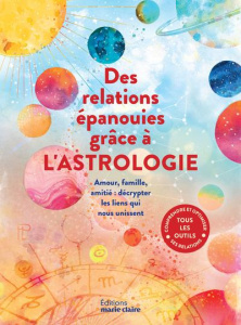 Astro duo. Des relations épanouies grâce à l'astrologie - Charton Emilie