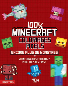 Coloriages pixels 100% Minecraft - Sapuppo Daniele