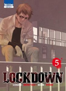 Lockdown Tome 5 - Yazu Michio