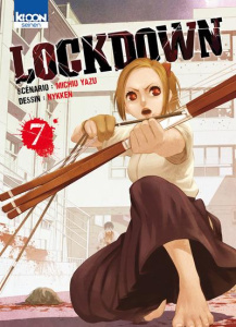 Lockdown Tome 7 - Yazu Michio