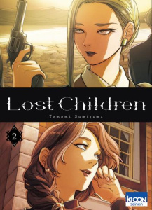 Lost children Tome 2 - Sumiyama Tomomi ; Thévenon Anne-Sophie ; Lossois E