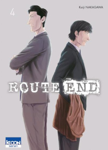 Route end tome 4 - Nakagawa Kaiji ; Thévenon Anne-Sophie