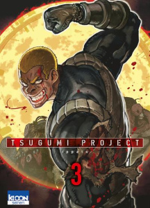 Tsugumi Project Tome 3 - IPPATU