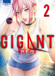 Gigant Tome 2 - Oku Hiroya ; Ludmann Sébastien