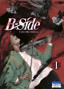 B-Side Tome 1 - Hirai Cocoro ; Pamart Sofiane ; Oudin Géraldine