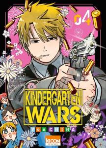 Kindergarten Wars Tome 4 - Chiba You ; Guinois Damien ; Matias Quentin