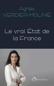 Le vrai état de la France - Verdier-Molinié Agnès