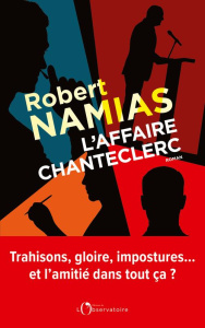 L'affaire Chanteclerc - Namias Robert