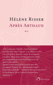 Après Arthaud. Histoire d'un deuil - Risser Hélène