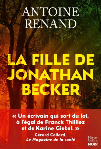 La fille de Jonathan Becker - Renand Antoine