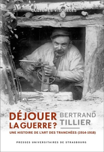 Déjouer la guerre ? - Tillier Bertrand