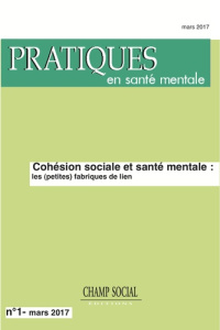 Pratiques en santé mentale N° 1, 2017 - Brière Jean-Luc