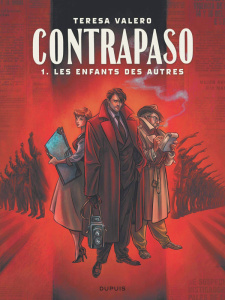 Contrapaso. Tome 1 : Les enfants des autres - Valero Teresa ; Christin Pierre