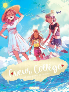 Coeur collège Tome 4 : La planète de l'amour - Beka ; Maya