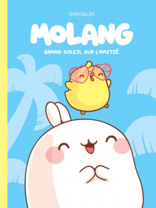 Molang : Grand soleil sur l'amitié - Goroglin
