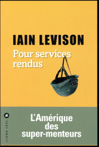 Pour services rendus - Levison Iain ; Gonzalez Batlle Fanchita