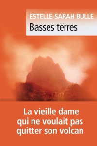 Basses terres - Bulle Estelle-Sarah