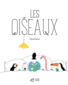 Les oiseaux - Alméras Chloé