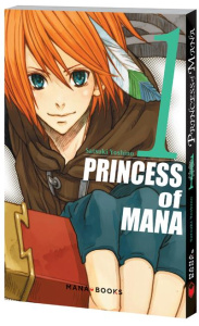 Princess of Mana Tome 1 - Yoshino Satsuki ; Sanchez Tony