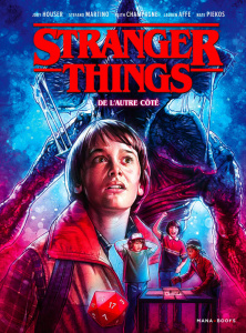 Stranger Things : De l'autre côté - Houser Jody ; Martino Stefano ; Affe Lauren ; Gras