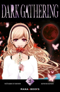Dark Gathering Tome 2 - Kondo Kenichi ; Zegrour Amira