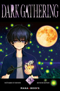 Dark Gathering Tome 3 - Kondo Kenichi