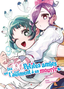Les 100 petites amies qui t'aiiiment à en mourir Tome 9 - Nakamura Rikito ; Nozawa Yukiko ; Kukor Aline