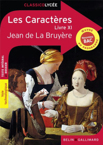 Les caractères. Livre XI - La Bruyère Jean de ; Trahand Anaïs