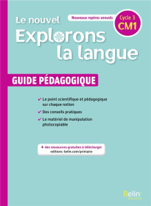 Français CM1 Le nouvel explorons la langue. Guide pédagogique, Edition 2020 - Jeangrand Gérald ; Dion-Samy Nathalie